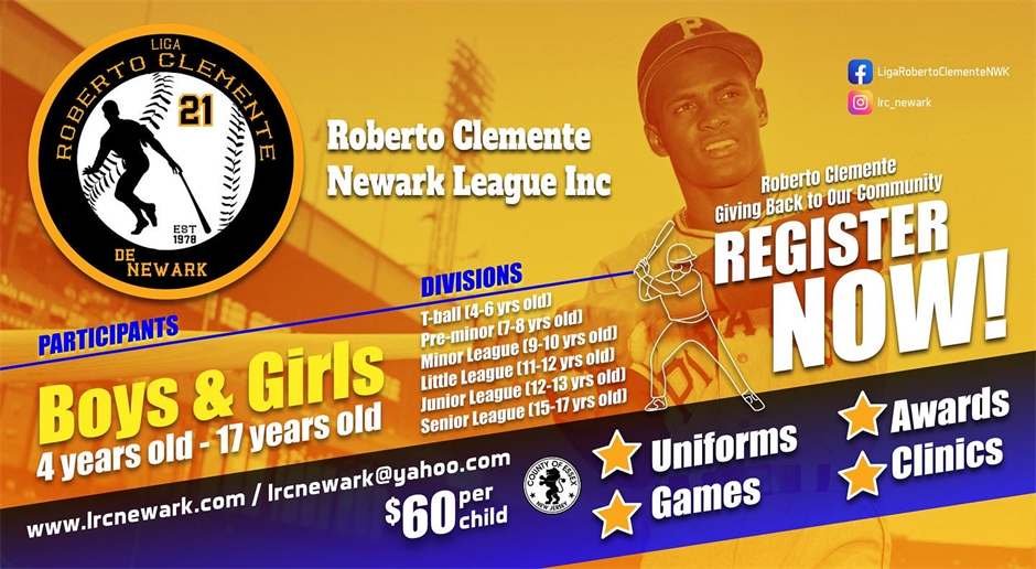 Roberto Clemente Newark League Registration are open for 2024 